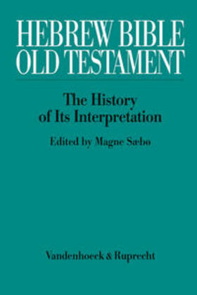 Sæbø |  Hebrew Bible/Old Testament - kpl/Vol. I-III in 5 Teilbänden | Buch |  Sack Fachmedien