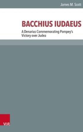 Scott |  BACCHIUS IUDAEUS | Buch |  Sack Fachmedien