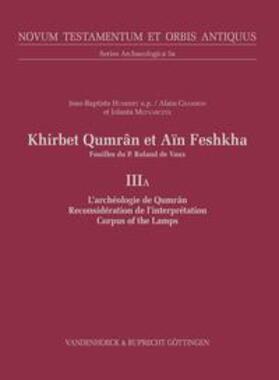 Humbert OP |  Khirbet Qumrân et Aïn Feshkha III A | Buch |  Sack Fachmedien