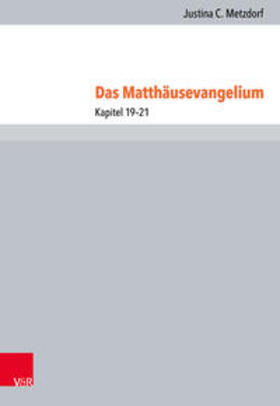Metzdorf |  Das Matthäusevangelium | Buch |  Sack Fachmedien