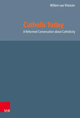 van Vlastuin / Vlastuin |  Catholic Today | Buch |  Sack Fachmedien