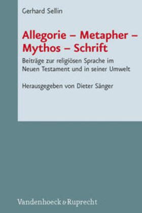 Sellin / Sänger |  Allegorie – Metapher – Mythos – Schrift | Buch |  Sack Fachmedien