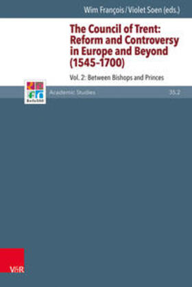 François / Soen |  Council of Trent: Reform and Controversy in Europe 2 | Buch |  Sack Fachmedien