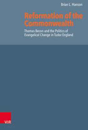 Hanson |  Hanson, B: Reformation of the Commonwealth | Buch |  Sack Fachmedien