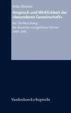 Silomon |  Anspruch und Wirklichkeit der »besonderen Gemeinschaft« | Buch |  Sack Fachmedien