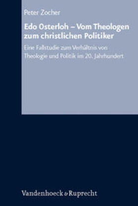 Zocher |  Edo Osterloh – Vom Theologen zum christlichen Politiker | Buch |  Sack Fachmedien