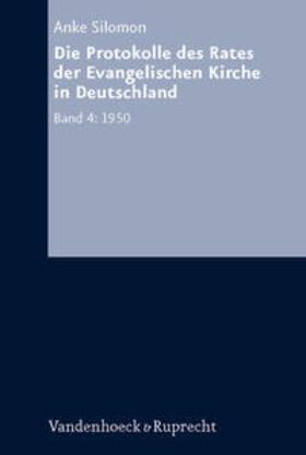  Die Protokolle des Rates der Evangelischen Kirche in Deutschland. Bd. 4: 1950 | Buch |  Sack Fachmedien