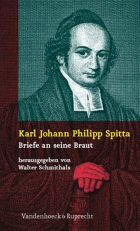 Schmithals |  Karl Johann Philipp Spitta | Buch |  Sack Fachmedien