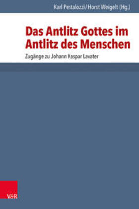 Weigelt / Pestalozzi |  Das Antlitz Gottes im Antlitz des Menschen | Buch |  Sack Fachmedien