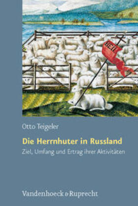 Teigeler |  Die Herrnhuter in Russland | Buch |  Sack Fachmedien