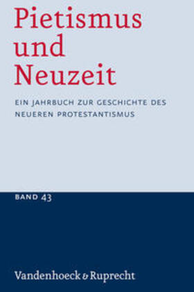 Sträter |  Pietismus und Neuzeit Band 43 - 2017 | Buch |  Sack Fachmedien