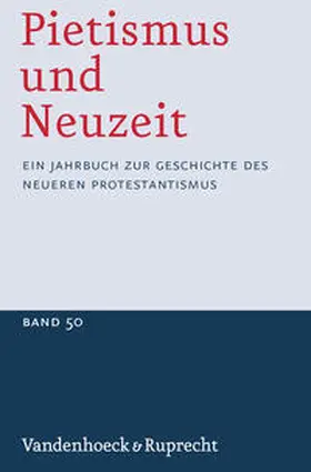 Sträter |  Pietismus und Neuzeit Band 50 - 2024 | Buch |  Sack Fachmedien