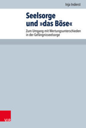 Inderst |  Seelsorge und »das Böse« | Buch |  Sack Fachmedien