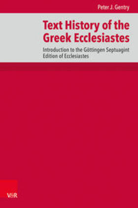 Gentry / Aejmelaeus / Troyer |  Text History of the Greek Ecclesiastes | Buch |  Sack Fachmedien