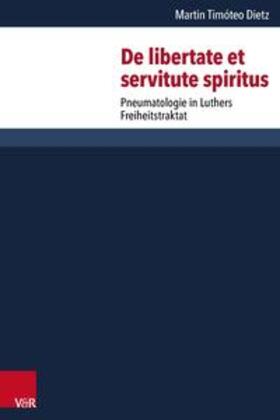 Dietz |  Dietz, M: Libertate et servitute spiritus | Buch |  Sack Fachmedien