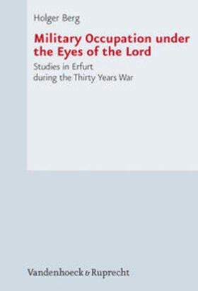 Berg |  Berg, H: Military Occupation under the Eyes of the Lord | Buch |  Sack Fachmedien