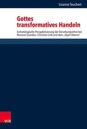 Teuchert |  Gottes transformatives Handeln | Buch |  Sack Fachmedien