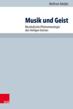 Adolph |  Musik und Geist | Buch |  Sack Fachmedien