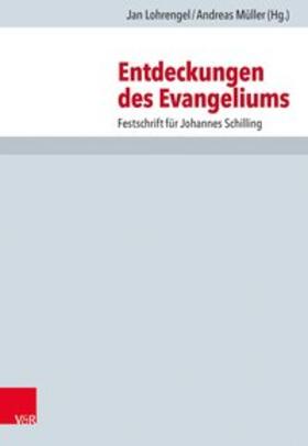Lohrengel / Müller |  Entdeckungen des Evangeliums | Buch |  Sack Fachmedien