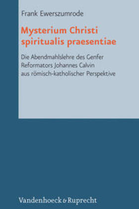 Ewerszumrode |  Mysterium Christi spiritualis praesentiae | Buch |  Sack Fachmedien
