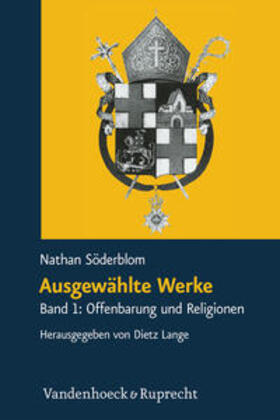 Lange / Söderblom |  Lange, D: Ausgewählte Werke I | Buch |  Sack Fachmedien