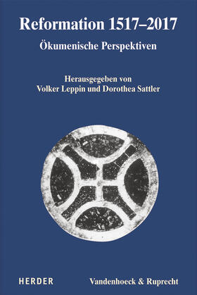 Sattler / Leppin |  Reformation 1517-2017 | Buch |  Sack Fachmedien