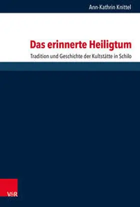 Knittel |  Das erinnerte Heiligtum | Buch |  Sack Fachmedien