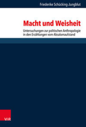 Schücking-Jungblut / Dunderberg / Gertz |  Macht und Weisheit | Buch |  Sack Fachmedien