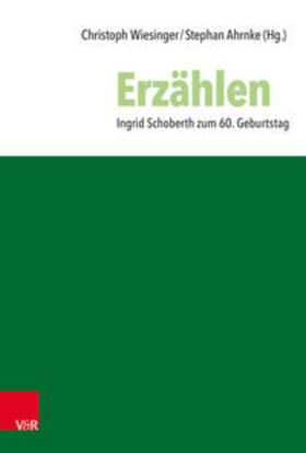 Wiesinger / Ahrnke / Schoberth |  Erzählen | Buch |  Sack Fachmedien