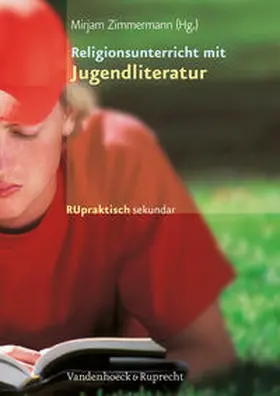 Zimmermann | Religionsunterricht mit Jugendliteratur | Buch | 978-3-525-61020-6 | sack.de