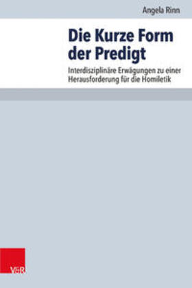 Rinn |  Die Kurze Form der Predigt | Buch |  Sack Fachmedien