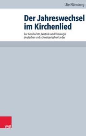 Nürnberg |  Der Jahreswechsel im Kirchenlied | Buch |  Sack Fachmedien