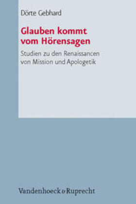 Gebhard |  Gebhard, D: Glauben kommt vom Hörensagen | Buch |  Sack Fachmedien