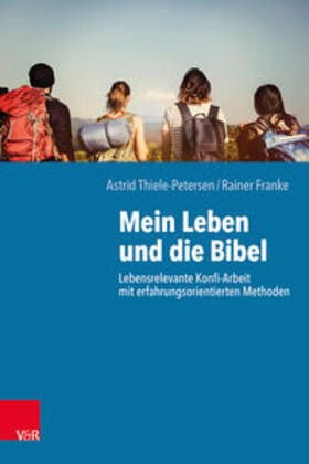 Thiele-Petersen / Franke |  Mein Leben und die Bibel | Buch |  Sack Fachmedien