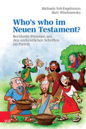 Veit-Engelmann / Wischnowsky |  Who's who im Neuen Testament? | Buch |  Sack Fachmedien