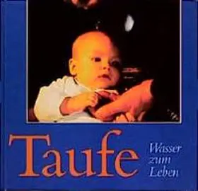 Freudenberg |  Taufe – Wasser zum Leben | Buch |  Sack Fachmedien