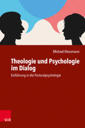 Klessmann |  Theologie und Psychologie im Dialog | Buch |  Sack Fachmedien