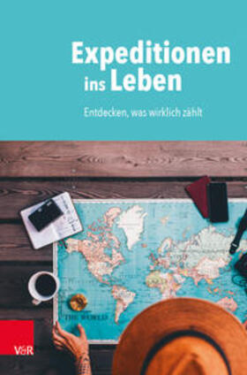 Raatz / Butt / Müller |  Expeditionen ins Leben | Buch |  Sack Fachmedien