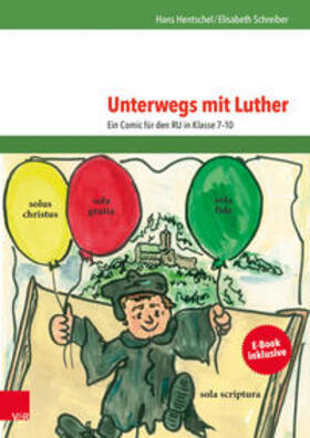 Hentschel / Schreiber / Schreiber-Quanz |  Unterwegs mit Luther | Buch |  Sack Fachmedien