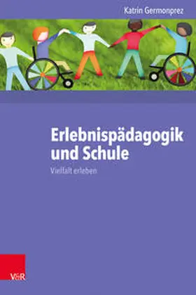 Germonprez |  Erlebnispädagogik und Schule | Buch |  Sack Fachmedien