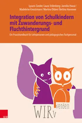 Hannover / Zander / Trölenberg |  WIRwerden: Integration von Schulkindern mit Zuwanderungs- und Fluchthintergrund | Buch |  Sack Fachmedien