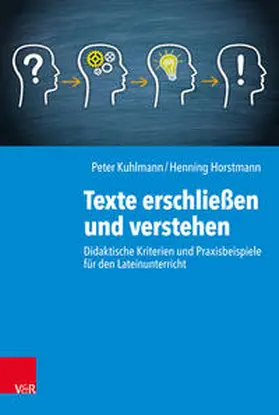 Horstmann / Kuhlmann / Korn |  Texte erschließen und verstehen | Buch |  Sack Fachmedien