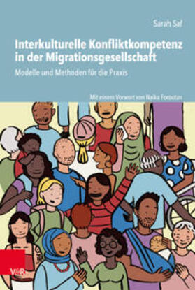 Saf |  Interkulturelle Konfliktkompetenz in der Migrationsgesellschaft | Buch |  Sack Fachmedien