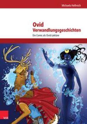 Hellmich |  Ovid, Verwandlungsgeschichten | Buch |  Sack Fachmedien