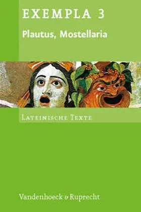 Plautus / Glücklich |  Mostellaria / Die Gespensterkomödie | Buch |  Sack Fachmedien