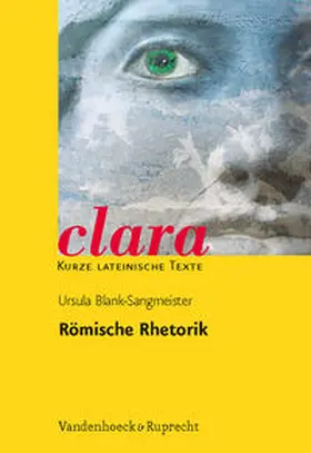 Blank-Sangmeister |  Römische Rhetorik | Buch |  Sack Fachmedien