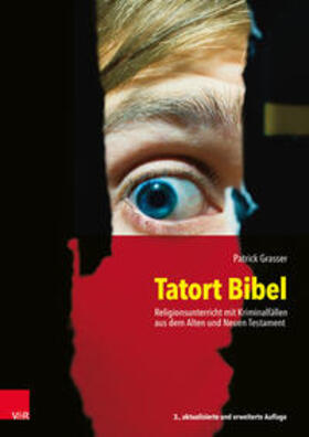 Grasser |  Tatort Bibel | Buch |  Sack Fachmedien