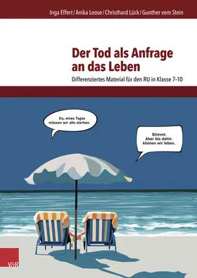 Lück / Effert / vom Stein |  Der Tod als Anfrage an das Leben | Buch |  Sack Fachmedien