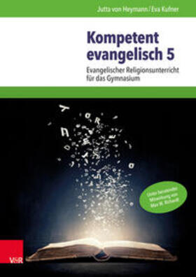 Heymann / Kufner |  Kompetent evangelisch 5 | Buch |  Sack Fachmedien