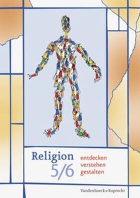 Baden-Schirmer / Kirstein / Köhler |  Religion entdecken - verstehen - gestalten. 5./6. Schuljahr | Buch |  Sack Fachmedien